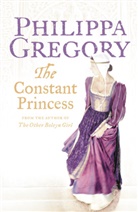Philippa Gregory - The Constant Princess