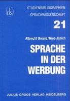 Albrech Greule, Albrecht Greule, Nina Janich - Sprache in der Werbung