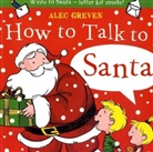 Alec Greven - How to Talk to Santa