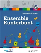 Manfred Greving - Ensemble Kunterbunt, m. CD-ROM