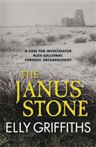 Elly Griffiths - The Janus Stone