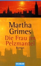 Martha Grimes - Die Frau im Pelzmantel