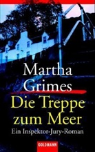 Martha Grimes - Die Treppe zum Meer