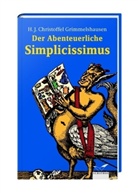 H.J. Christoffel von Grimmelshausen, Hans J. Chr. von Grimmelshausen, Hans Jakob Christoph Von Grimmelshausen - Der abenteuerliche Simplicissimus