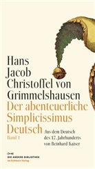 Hans J. Chr. von Grimmelshausen, Hans Jakob Christoffel von Grimmelshausen, Hans Jakob Christoph von Grimmelshausen - Der abenteuerliche Simplicissimus Deutsch, 2 Bände