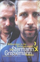 Christoph Grissemann, Dirk Stermann - Willkommen in der Ohrfeigenanstalt