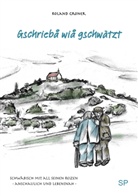 Roland Groner - Gschrieba wia gschwätzt