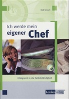 Olaf Grosch - Ich werde mein eigener Chef