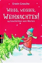 Erwin Grosche, Heike Herold - Weiß, weißer, Weihnachten!