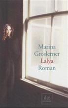 Marina Groslerner - Lalya