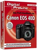 Stefan Groß - Das Profi-Handbuch zur Canon EOS 40D