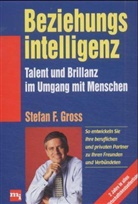 Stefan F. Gross - Beziehungsintelligenz