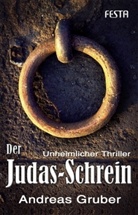 Andreas Gruber - Der Judas-Schrein