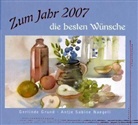 Gerlinde Grund, Antje S. Naegeli, Antje Sabine Naegeli, Gerlinde Grund - Zum Jahr 2007, Die besten Wünsche