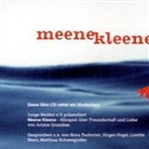 Ariane Grundies, Matthias Schweighöfer, Nora Tschirner, Jürgen Vogel - Meene Kleene, 1 Audio-CD (Hörbuch)