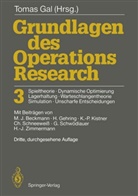 Toma Gal, Tomas Gal - Grundlagen des Operations Research, in 3 Bdn. - 3: Grundlagen des Operations Research 3