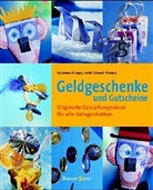 Heidi Grund-Thorpe, Susanne Knapp - Geldgeschenke und Gutscheine