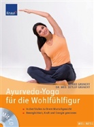 Detlef Grunert, Ulrike Grunert - Ayurveda-Yoga für die Wohlfühlfigur, m. Audio-CD