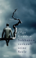 Olga Grushin - Suchanow verkauft seine Seele