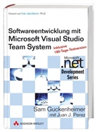 Sam Guckenheimer, Juan J. Perez - Software-Entwicklung mit Microsoft Visual Studio Team System, m. 2 CD-ROMs