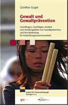 Günther Gugel - Gewalt und Gewaltprävention