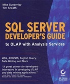 Mike Gunderloy, Tim Sneath - SQL Server Developer's Guide to OLAP with Analysis Services, w. CD-ROM