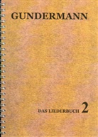 Gundermann, Gerhard Gundermann - Liederbuch 2. Bd.2