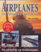 Bill Gunston - Airplanes, Eine Chronologie der Luftfahrt