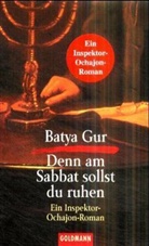 Batya Gur - Denn am Sabbat sollst du ruhen
