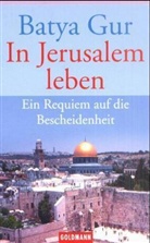 Batya Gur - In Jerusalem leben
