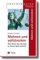 Joachi Gutmann, Joachim Gutmann, Kirsten Schröder - Mahnen und vollstrecken