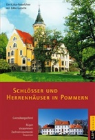 Edda Gutsche - Schlösser und Herrenhäuser in Pommern