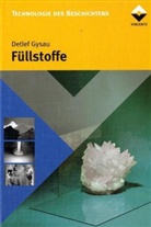 Detlef Gysau - Füllstoffe