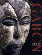 Thomas Stachelhaus, Rolf Schulte, Diana Weiß - Gabon tribal art