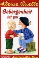 Maria C. Saenz de Cabezon - Geborgenheit tut gut, Aufkleber-Mini-Buch