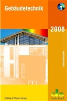 SCHMID, Peer Schmidt, Vei, Jörg Veit - Gebäudetechnik 2008, m. CD-ROM