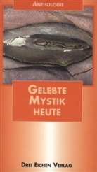 Zahlr. Beitr., Lucy Cornelssen, Lucy u. aus d. Engl. übertr. von Cornelssen - Gelebte Mystik heute