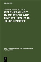 Giorgio Cusatelli, Mari Lieber, Maria Lieber, Heinz Thoma, Heinz Thoma u a, Eduardo Tortarolo - Gelehrsamkeit in Deutschland und Italien im 18. Jahrhundert