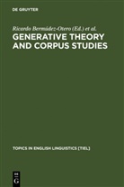 Ricardo Berm¿dez-Otero, Ricardo Bermudez-Otero, Ricardo Bermúdez-Otero, Davi Denison, David Denison, Richard M. Hogg... - Generative Theory and Corpus Studies