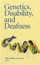 R.H. Miller, John Vickrey (EDT) Van Cleve, John V. van Cleve, John Vickrey van Cleve, John Vickrey Van Cleve - Genetics, Disabillity, And Deafness