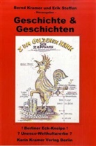 Bern Kramer, Bernd Kramer, Steffen, Erik Steffen - Geschichte & Geschichten zum Goldenen Hahn