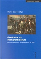 Geschichte als Herrschaftsdiskurs