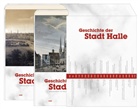 Werner Freitag, Katrin Minner, Andreas Ranft - Geschichte der Stadt Halle, 2 Bde.