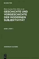Reto Luzius Fetz, Roland Hagenb¿chle, Roland Hagenbüchle, Peter Schulz - Geschichte und Vorgeschichte der modernen Subjektivität, 2 Teile