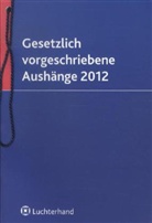 Gesetzlich vorgeschriebene Aushänge 2011