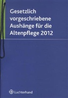 Gesetzlich vorgeschriebene Aushänge für die Altenpflege