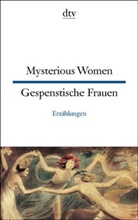 Elizabeth Gaskell, Anne Rademacher - Mysterious Women Gespenstische Frauen
