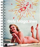 Girly Magazines, Diary