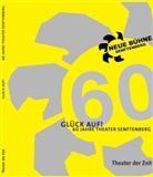 Sewa Latchinian, Sewan Latchinian, Müller, Harald Müller - Glück auf! 60 Jahre Theater Senftenberg