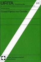 Grand Opéra vor Gericht